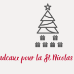 6 idées de cadeaux de Noël ou pour la St Nicolas